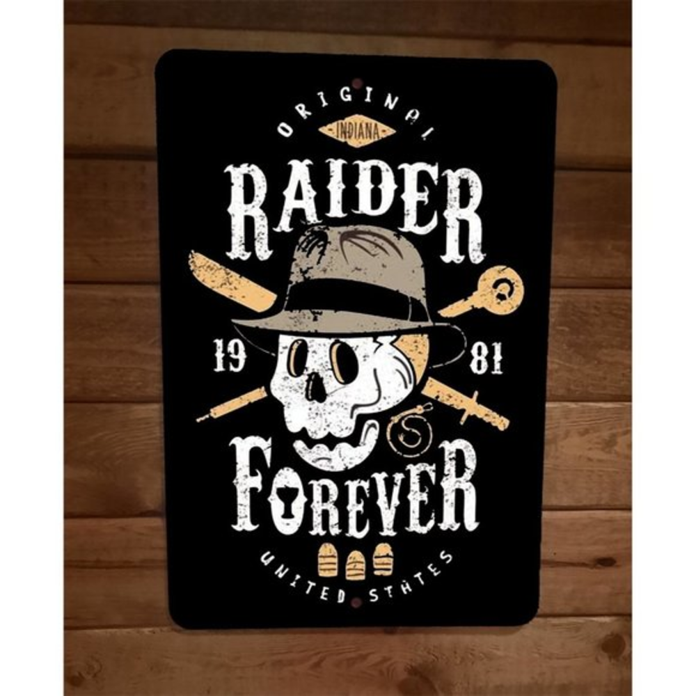 Original Indiana Raider Forever Jones Parody 8x12‎ Metal Wall Sign